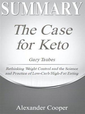 cover image of Summary of the Case for Keto